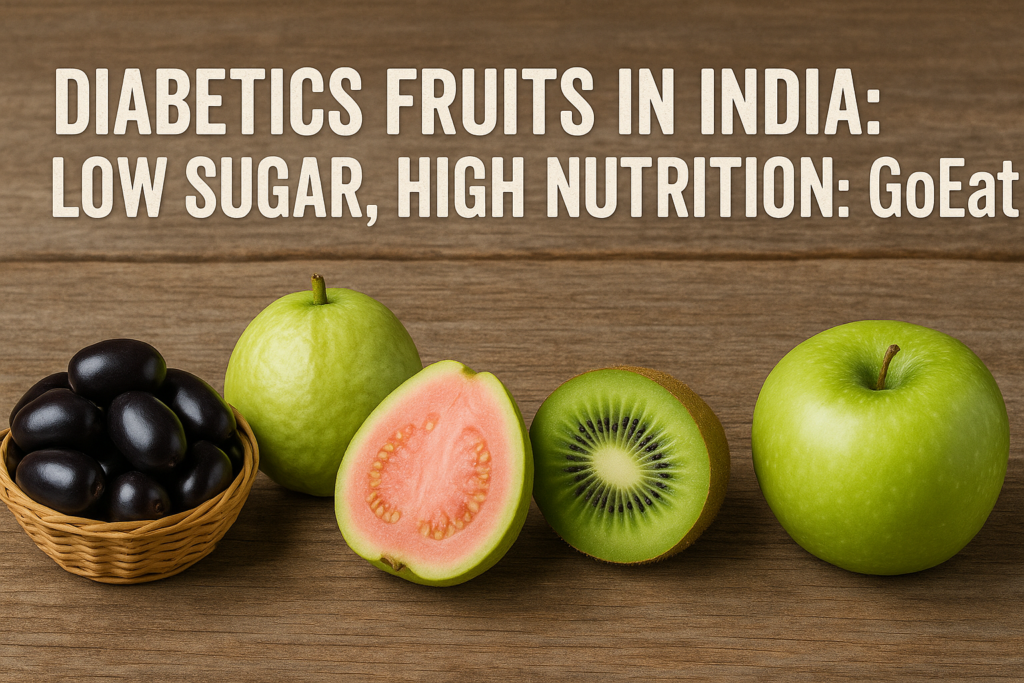 Diabetics Fruits in India: Low Sugar, High Nutrition: GoEat